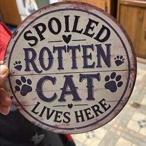 Spoiled Rotten Cat Sign - Black , white & blue